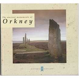 The Ancient Monuments of Orkney by Historic Scotland Paperback Book