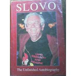 Slovo: The Unfinished Autobiography by Slovo, Joe Book