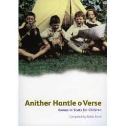 Anither Hantle O Verse: Poems in Scots for Children