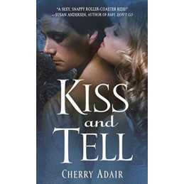 Kiss and Tell by Cherry Adair Paperback Book