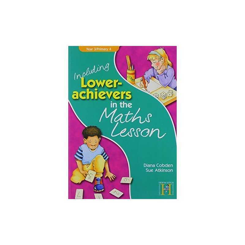 Including Lower-Achievers in the Maths Lesson Y... by Atkinson, Sue Spiral bound