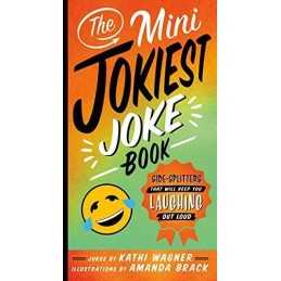 The Mini Jokiest Joke Book: Side-Spli..., Wagner, Kathi