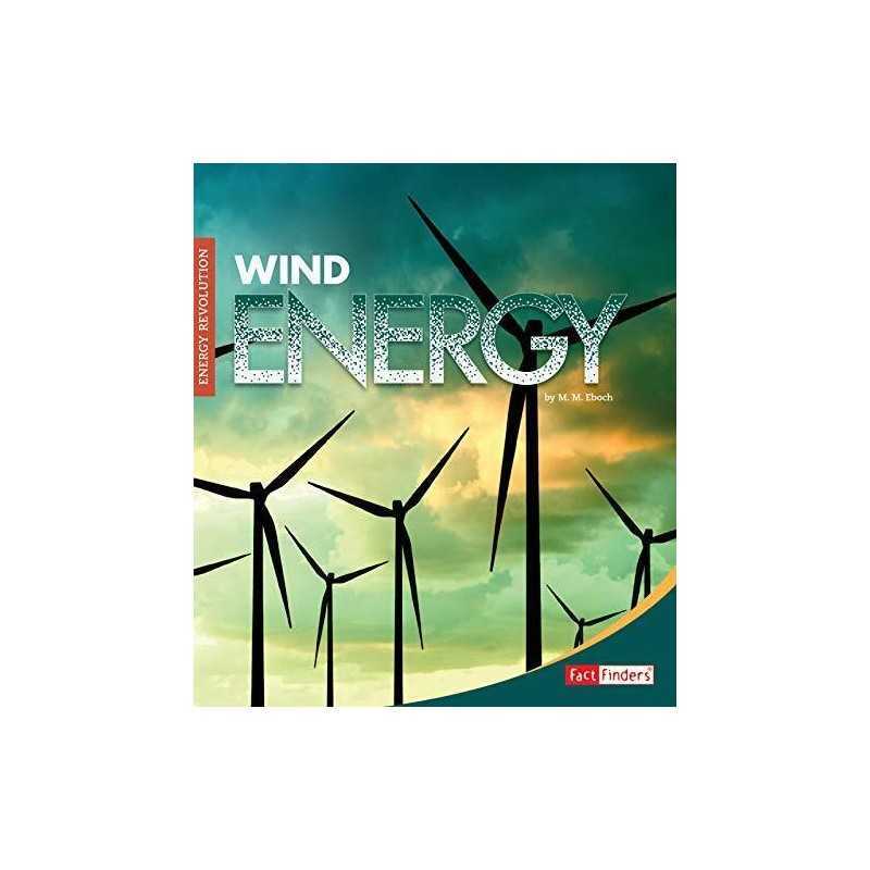 Wind Energy (Energy Revolution), Eboch, Christine Eliza