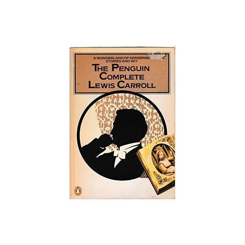 Penguin Complete Lewis Carroll, The by Carroll, Lewis Book