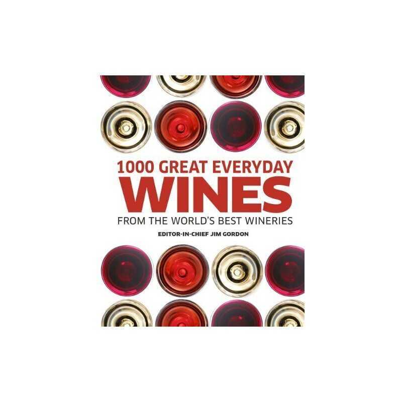 1000 Great Everyday Wines From the Worl..., Dowey, Mary