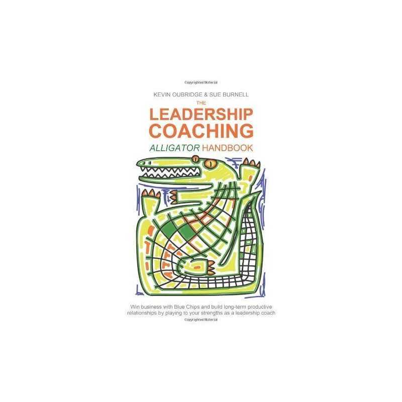 The Leadership Coaching Alligator H..., Burnell, Kevin