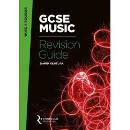 Rhinegold Education: WJEC/Eduqas GCSE Music Revision Guide by David Ventura The