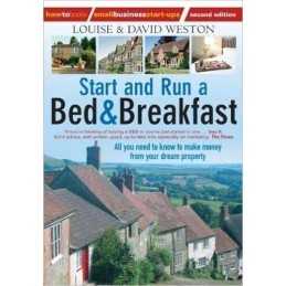 Start and Run a Bed & Breakfast: 2nd edition: All... by Weston, Louise Paperback