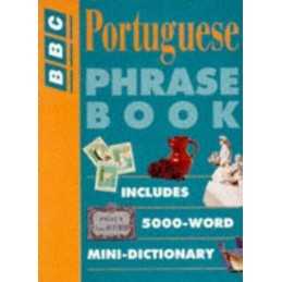 Portuguese Phrase Book (BBC Phrase Book S.) by Freeland, Alan Paperback Book The
