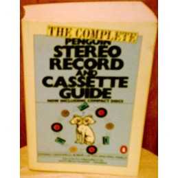 The Complete Penguin Stereo Record And Casset... by Greenfield, Edward Paperback