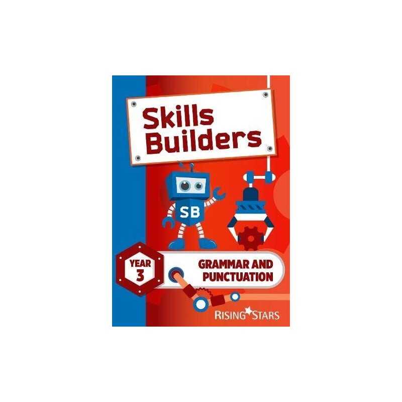 Skills Builders Grammar and Punctuation Year 3 Pupil Book n... by Morris, Nicola