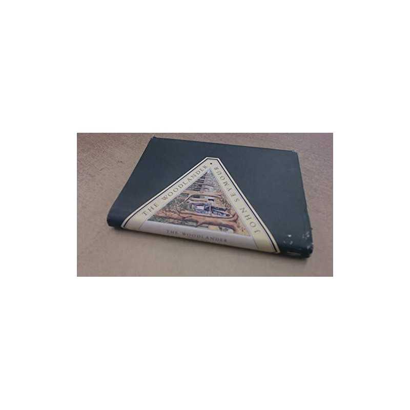 The Woodlander (Country Treasury S.) by Seymour, John Hardback Book