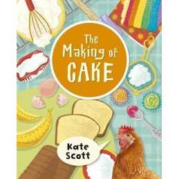 Reading Planet KS2 - The Making of Cake..., Scott, Kate