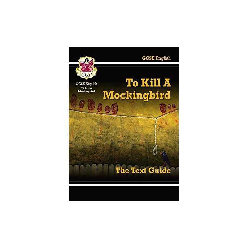 GCSE English Text Guide - To Kill a Mockingbird by CGP Books Paperback Book The