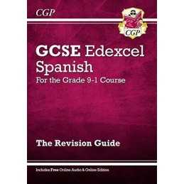 GCSE Spanish Edexcel Revision Guide - for the Grade 9-1 Course (... by CGP Books