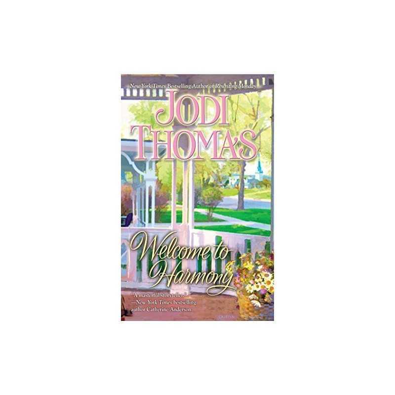 Welcome to Harmony by Thomas, Jodi Book