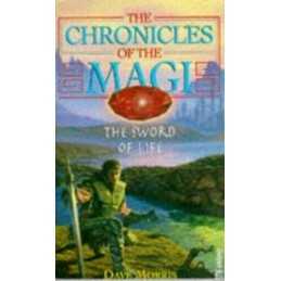 Chronicles Of Magi 1 Sword Of Life (The Chronicles ... by Morris, Dave Paperback