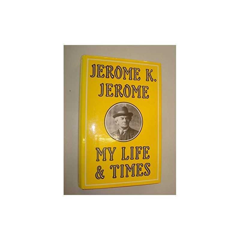 My Life and Times, Jerome, Jerome
