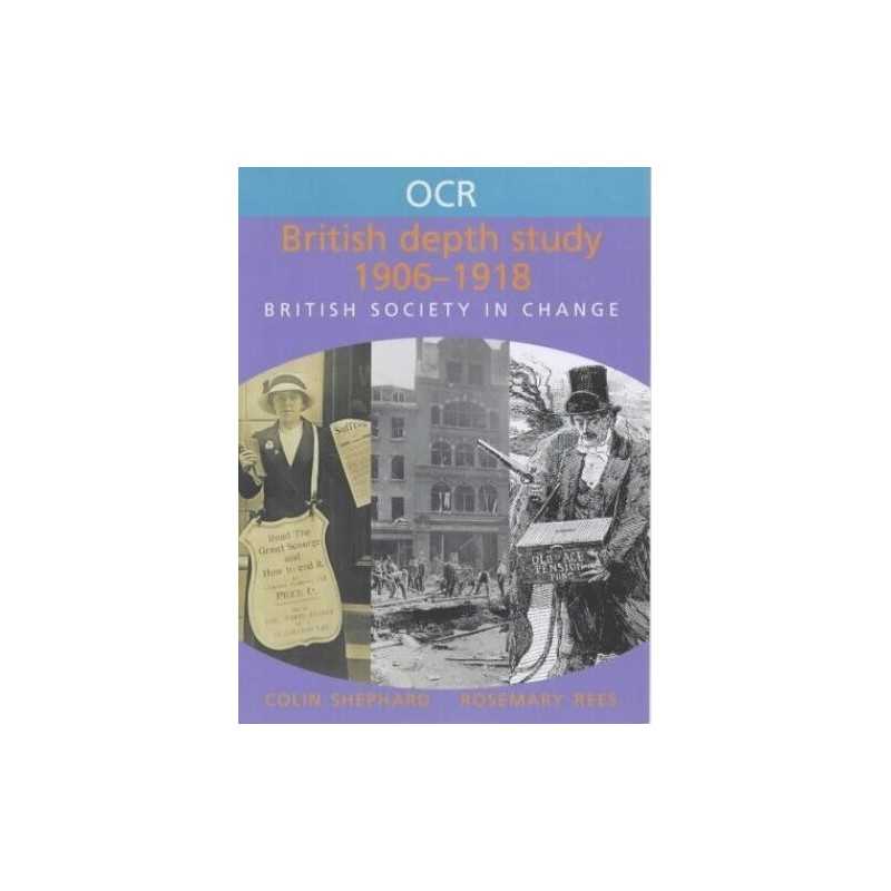 OCR British Depth Study: 1906-1918: British Soci... by Shephard, Colin Paperback