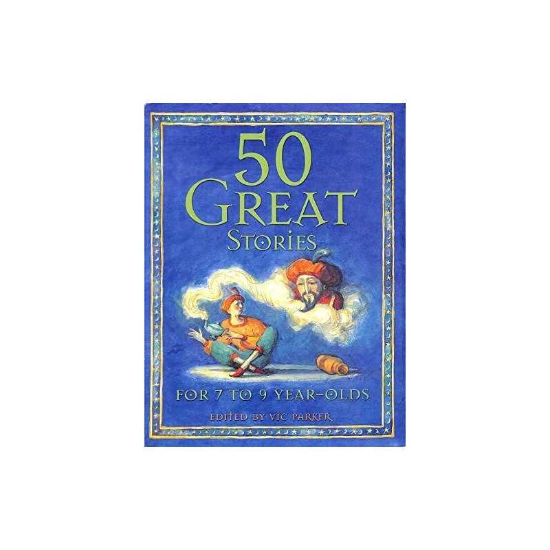 50 Great Bedtime Stories For 7 To 9 Year-Olds Hardback Book