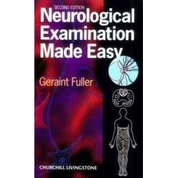 Neurological Examination Made Easy by Fuller MD FRCP Dr., Geraint Paperback The