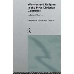Women and Religion in the First Chr..., Sawyer, Deborah