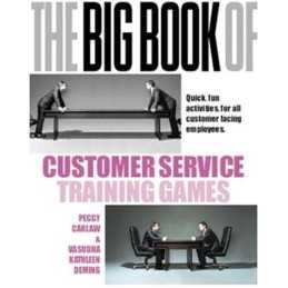 The Big Book of Customer Service Training Games:... by Deming, Vasudha Paperback