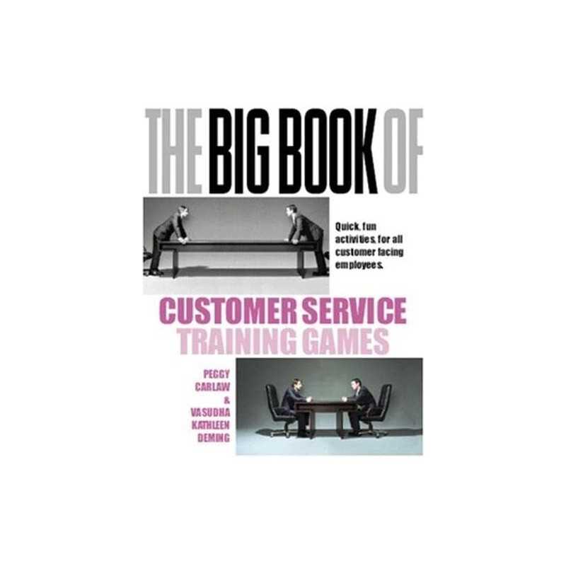 The Big Book of Customer Service Training Games:... by Deming, Vasudha Paperback