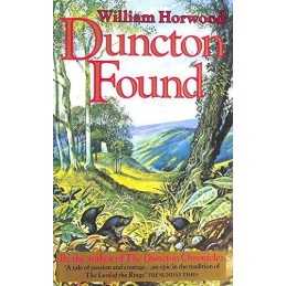Duncton Found (Duncton chronicles) by Horwood, William Other printed item Book
