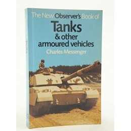 THE NEW OBSERVERS BOOK OF TANKS & OTHER ARMOU... by Charles Messenger Paperback