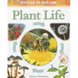Plant Life (Cycles in Nature) by Greenaway, Theresa Paperback Book
