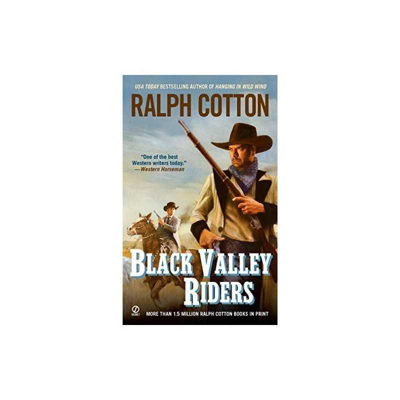 Black Valley Riders (Ranger Sam Burrack) by Cotton, Ralph Book  Fast