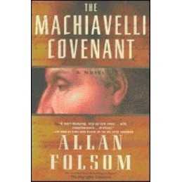 The Machiavelli Covenant, Folsom, Allan