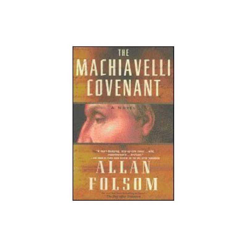 The Machiavelli Covenant, Folsom, Allan