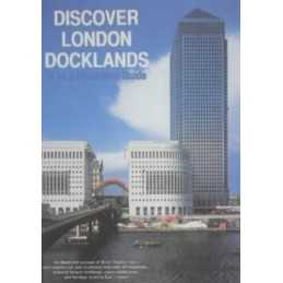 Discover London Docklands: A to Z Illustrated Guide... by Naib, S.K.A. Paperback