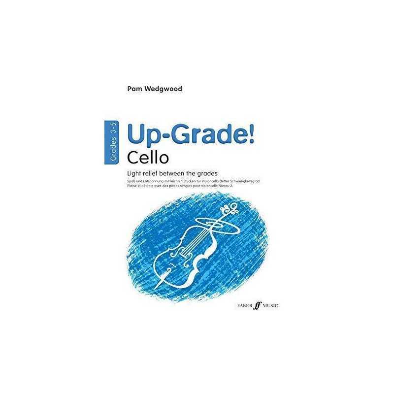 Up-Grade! Cello Grades 3-5 [Up-Grade! Series]: Ligh... by Pam Wedgwood Paperback