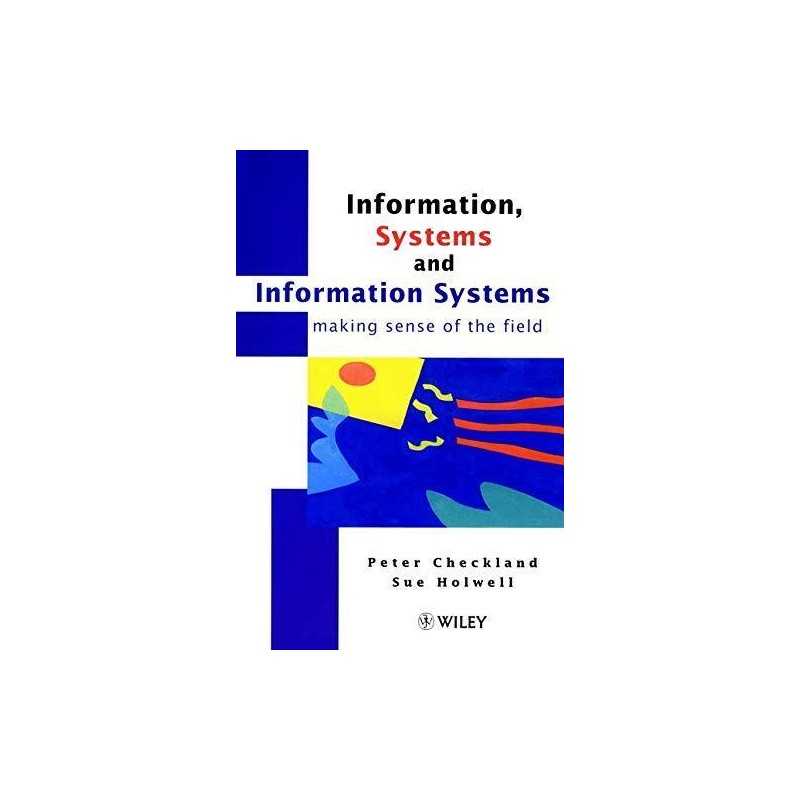 Information, Systems and Information S..., Holwell, Sue