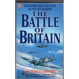 The Battle of Britain: The Jubilee History (Coro... by Richards, Denis Paperback