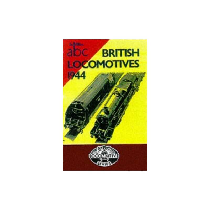 British Locomotives, 1944 (Ian Allan abc S.) by Macleod, A.B. Hardback Book The