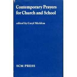 Contemporary Prayers for Church and School