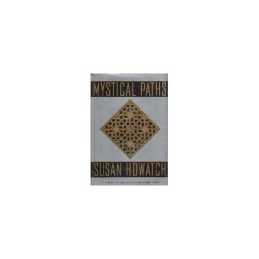 Mystical Paths: A Novel by Howatch, Susan Book