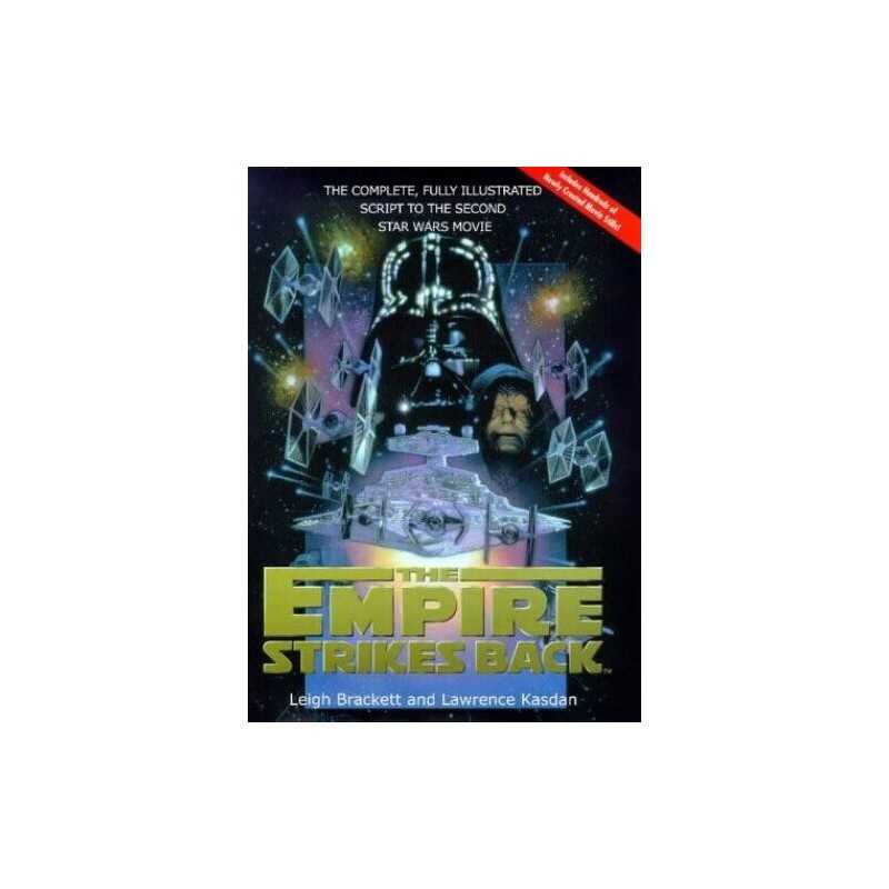 Empire Strikes Back: Illustrated Script (Illustrate... by Lucas, George Hardback