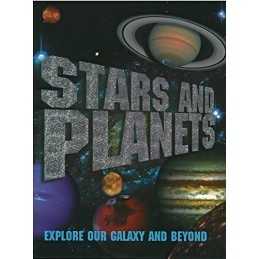 Stars and Planets: Explore our Galaxy and Beyond ... by Igloo Books Ltd Hardback