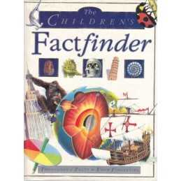 The Childrens Factfinder: Thousands of Facts at Your Finger... by Anon Hardback