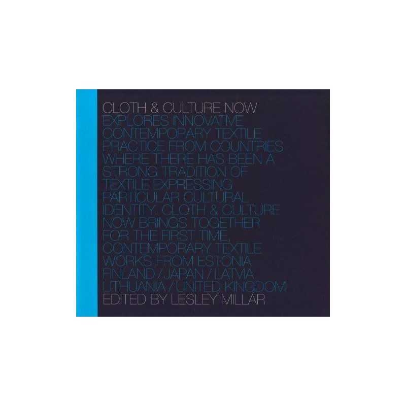 Cloth and Culture Now by Millar, Lesley Paperback Book