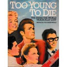 Too Young To Die: Stars The World Tragicall... by Fox-Sheinwold, Patri Paperback