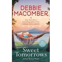 Sweet Tomorrows: 5 (Rose Harbor) by Macomber, Debbie Book