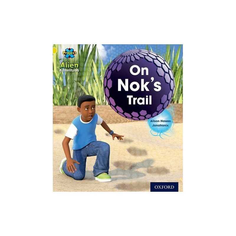 Project X: Alien Adventures: Yellow: ..., Hawes, Alison