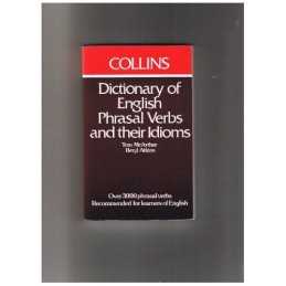 Dictionary of English Phrasal Verbs and Their Idioms Paperback Book