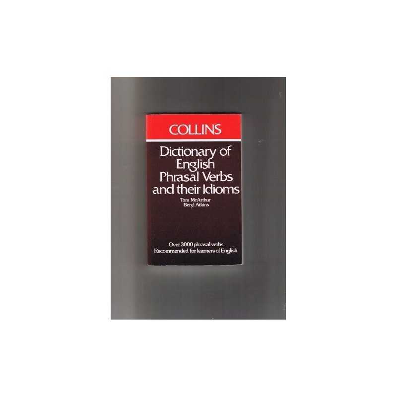 Dictionary of English Phrasal Verbs and Their Idioms Paperback Book